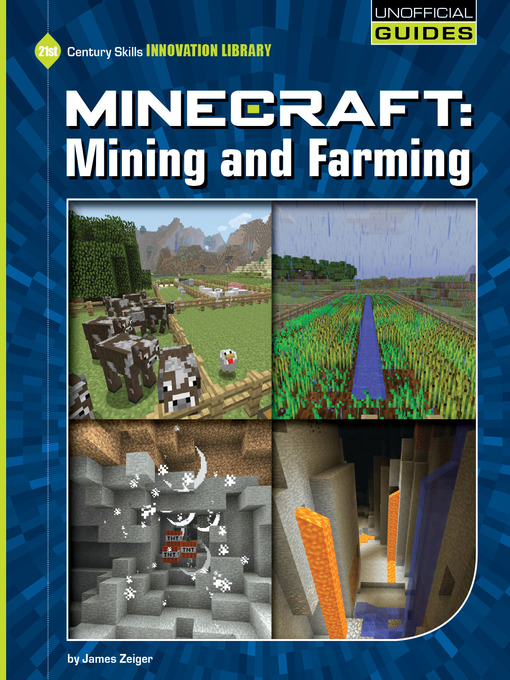 Title details for Minecraft - Mining and Farming by James Zeiger - Wait list